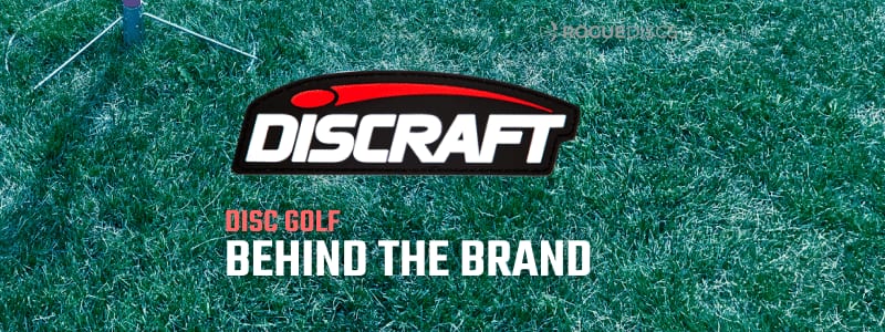 Discraft: Behind the Brand